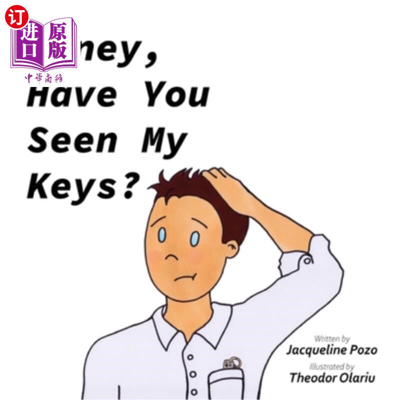 海外直订Honey, Have You Seen My Keys? 亲爱的,你看到我的钥匙了吗?