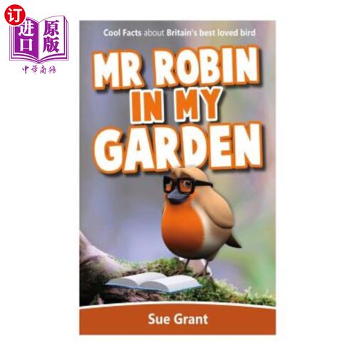 海外直订Mr Robin in My Garden 《我花园里的罗宾先生