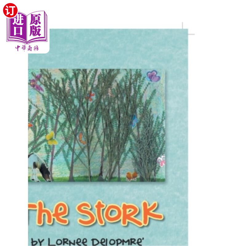 海外直订The Stork 鹳鸟的