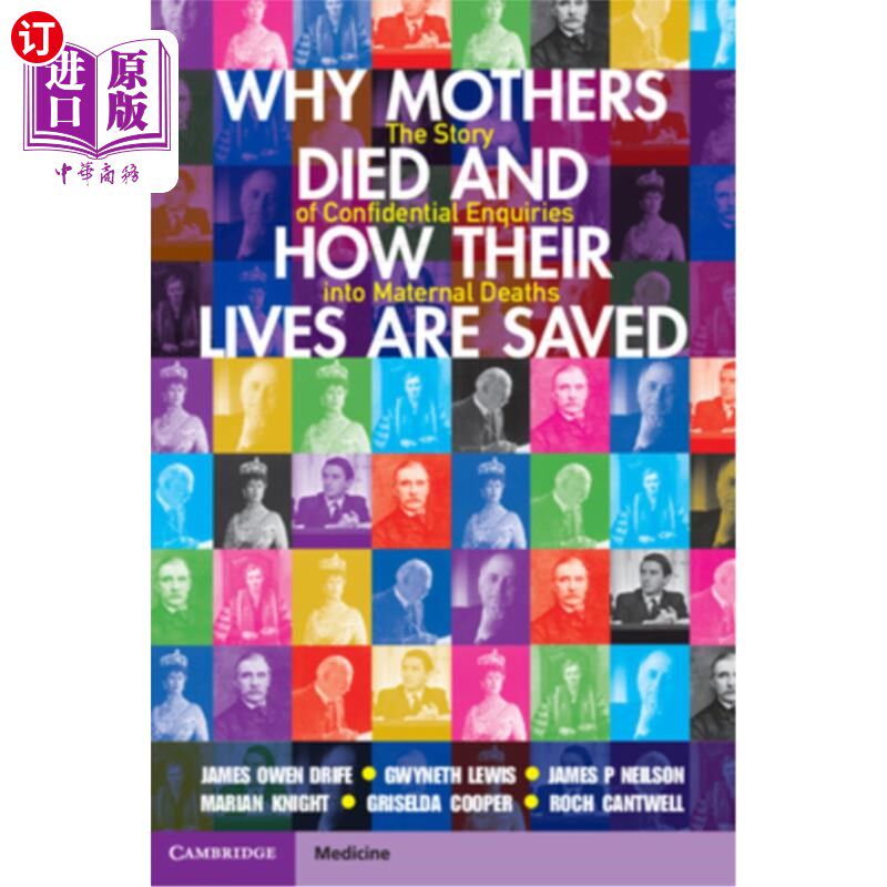 海外直订医药图书Why Mothers Died and How Their Lives Are Saved: The Story of Confidential Enquir 母亲为什么会死，她