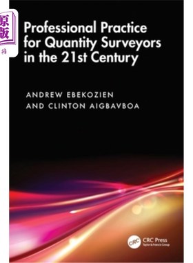 海外直订Professional Practice for Quantity Surveyors in the 21st Century Professional Practice for