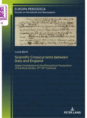 海外直订Scientific Crosscurrents between Italy and England: Italian Contributions to the 意大利和英国之间的科学逆流