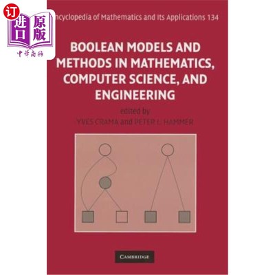 海外直订Boolean Models and Methods in Mathematics, Computer Science, and Engineering 数学、计算机科学和工程中的布尔模