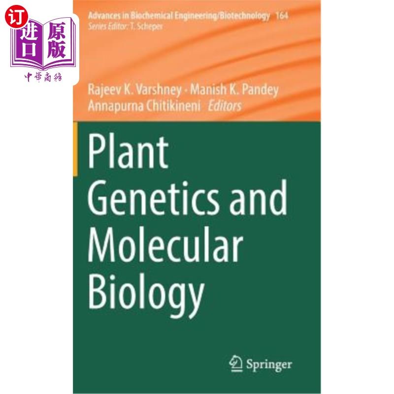 海外直订Plant Genetics and Molecular Biology 植物遗传学与分子生物学