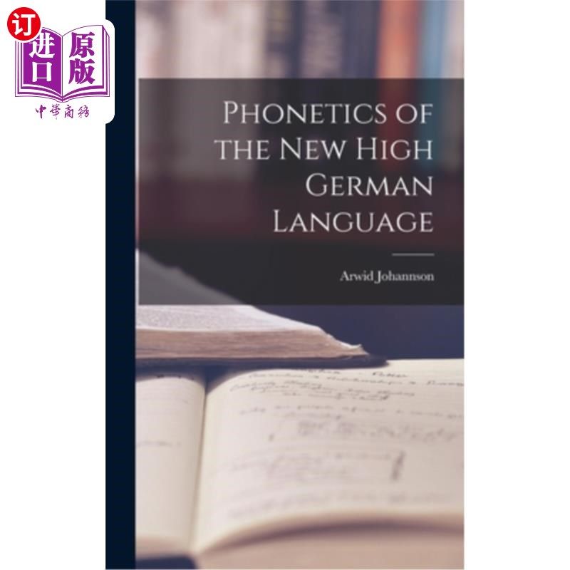 海外直订Phonetics of the New High German Language 新高级德语语音学