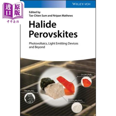 现货 卤化物钙钛矿 光伏 发光器件 以及其他 Halide Perovskites Tze Chien Sum 英文原版