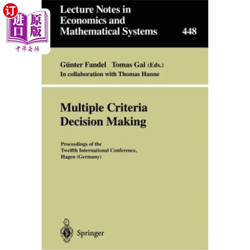 海外直订Multiple Criteria Decision Making: Proceedings of the Twelfth International Conf 多标准决策:第十二届国际会