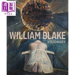 Visionary 进口艺术 中商原版 William 画册画集 Blake 远见 现货 威廉·布莱克作品集