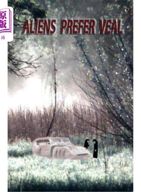 海外直订Aliens Prefer Veal 外国人喜欢小牛肉