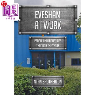 Work 伊夫舍姆在工作 海外直订Evesham