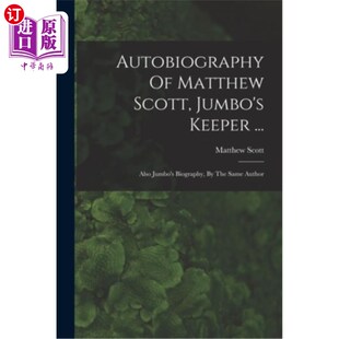 Scott 马修·斯科特自传 Also Matthew Biography Jumbo 海外直订Autobiography Keeper ...