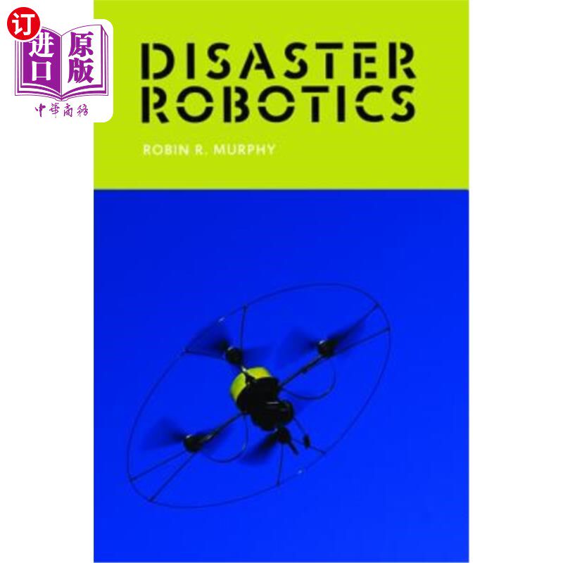 海外直订Disaster Robotics 灾难机器人