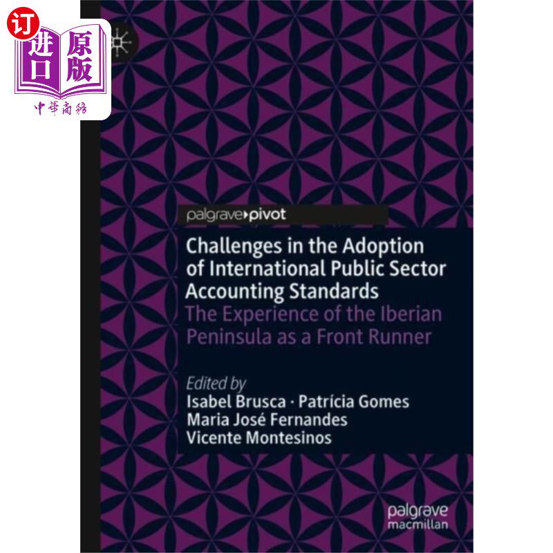 海外直订Challenges in the Adoption of International Publ... 采用国际公共部门会计准则的挑战