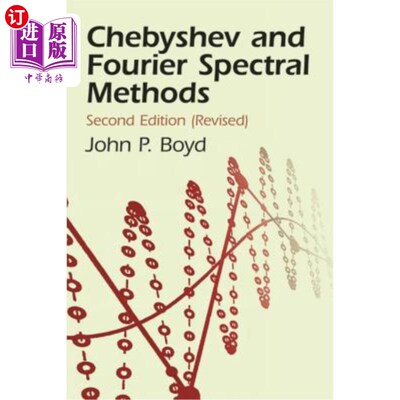 海外直订Chebyshev and Fourier Spectral Methods 切比雪夫和傅立叶谱法