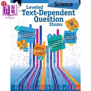Question Dependent Stems Science 问题源：科学 海外直订Leveled 基于文本 Text