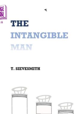 海外直订The Intangible Man 无形的人