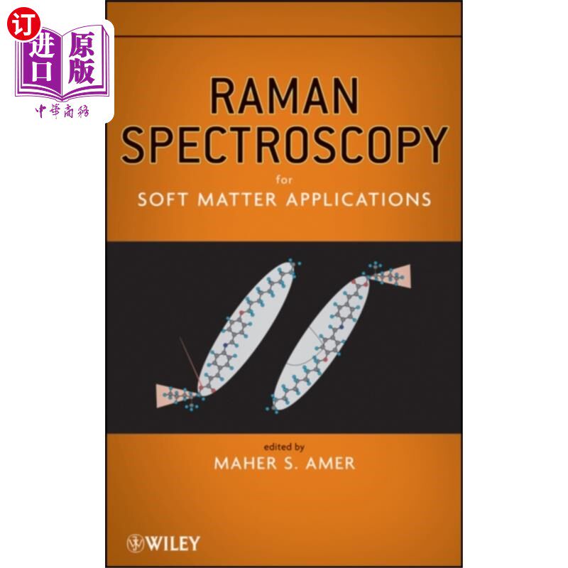 海外直订Raman Spectroscopy for Soft Matter Applications 软物质拉曼光谱学应用