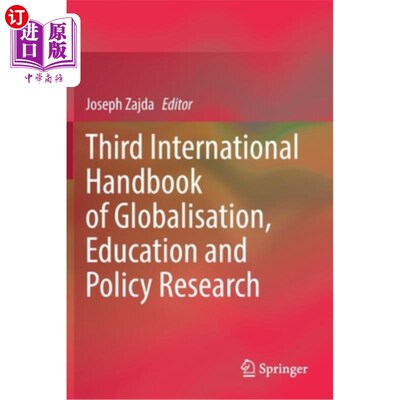 海外直订Third International Handbook of Globalisation, Education and Policy Research 第三期《全球化、教育和政策研究