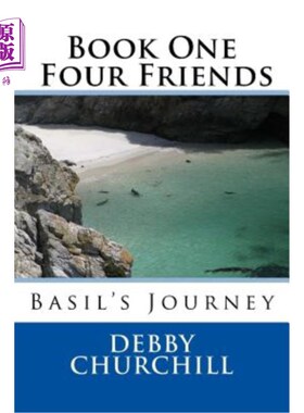 海外直订Four Friends: Basil's Journey 四个朋友：巴兹尔之旅