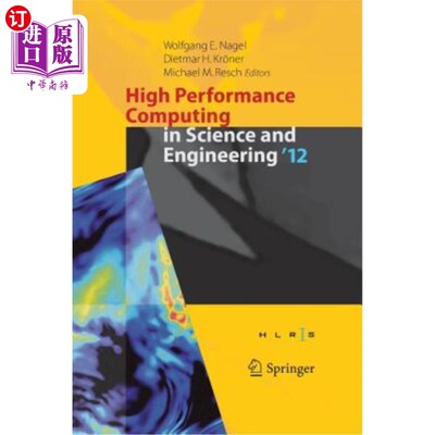 海外直订High Performance Computing in Science and Engineering '12: Transactions of the H 《科学与工程中的高性能计算