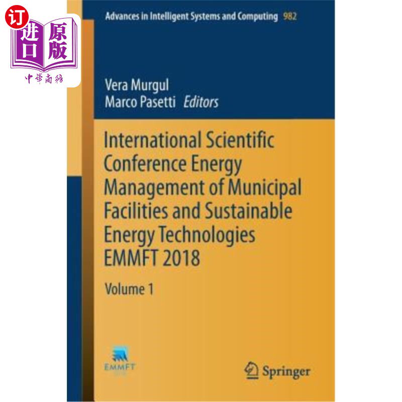 海外直订International Scientific Conference Energy Management of Municipal Facilities an 2018年国际城市设施能源管理