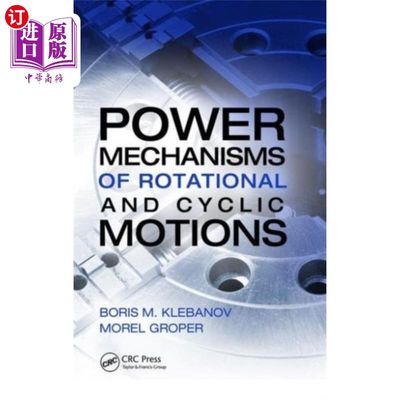 海外直订Power Mechanisms of Rotational and Cyclic Motions 旋转与循环运动的动力机制