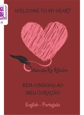 海外直订Welcome to My Heart / Bem-Vindo ao meu Cora??o 欢迎来到My Heart / Bem-Vindo ao meu Cora?？o