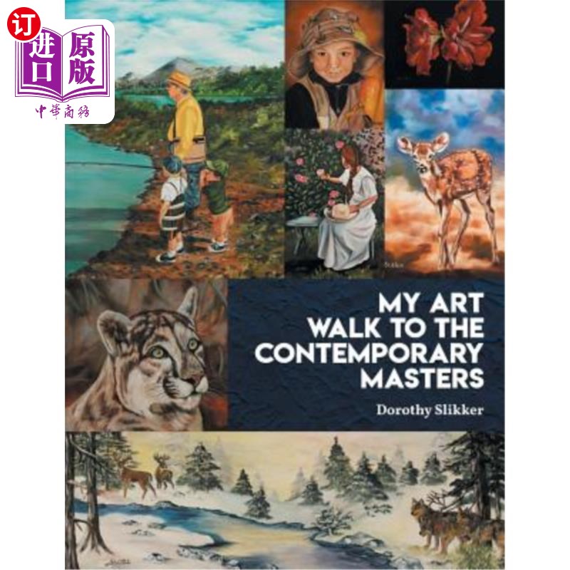 海外直订My Art Walk to the Contemporary Masters 我的艺术走向当代大师
