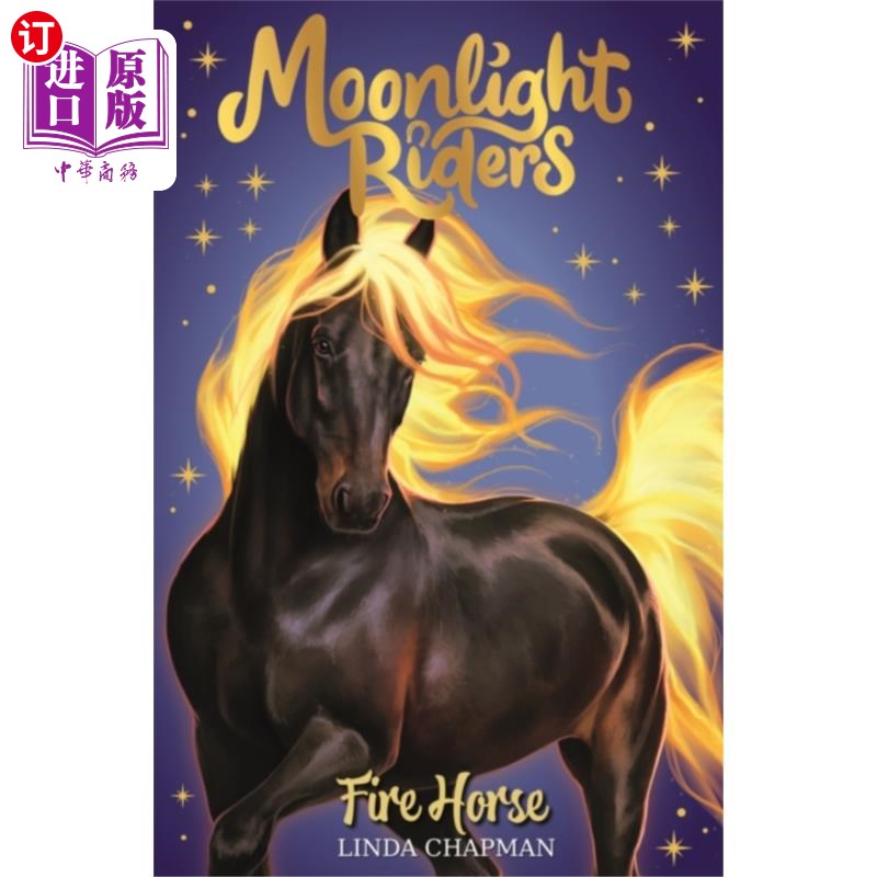 海外直订Moonlight Riders: Fire Horse 月光骑士:火马