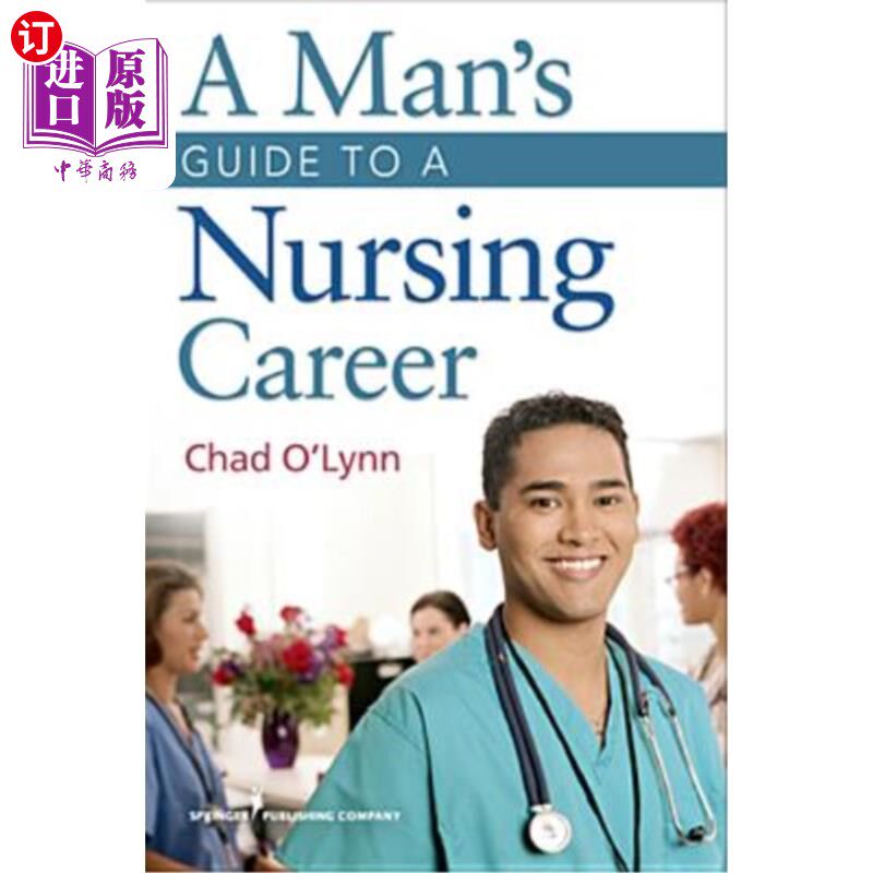 海外直订医药图书A Man's Guide to a Nursing Career 一个男人的护理职业指南