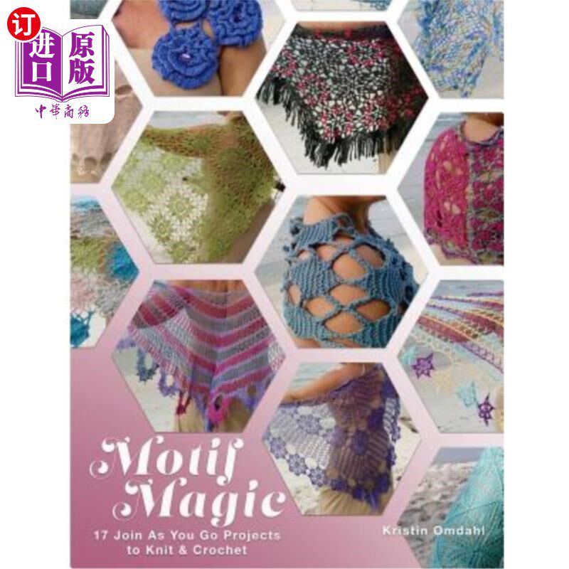 magic: 17 join as you go projects to knit and crochet 主题魔术