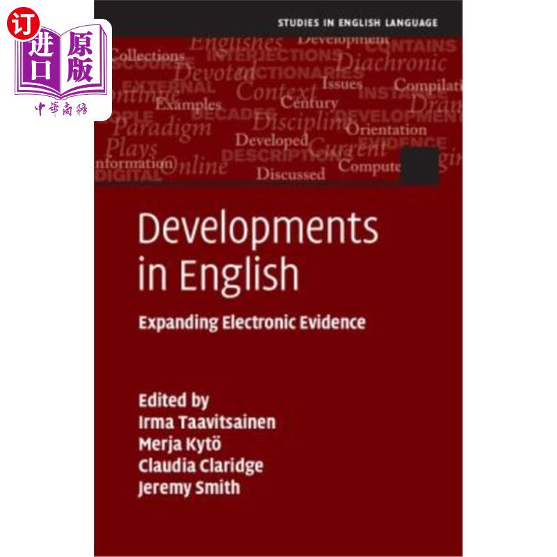海外直订Developments in English: Expanding Electronic Evidence 英语的发展：扩展电子证据