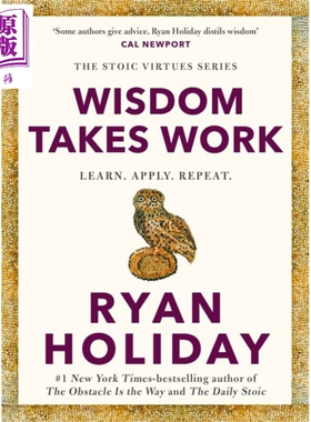 智慧需要努力 学习 应用 重复 英文原版 Wisdom Takes Work Holiday Ryan Holiday【中商原版】