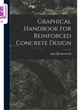 海外直订Graphical Handbook for Reinforced Concrete Design 钢筋混凝土设计图解手册