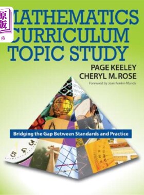 海外直订Mathematics Curriculum Topic Study: Bridging the Gap Between Standards and Pract 数学课程主题研究:弥合标准