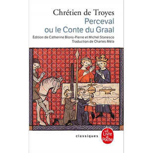特鲁瓦 圣杯的传说 Perceval ou le conte du Graal 法文原版 Troyes Chretien 经典 文学【中商原版】