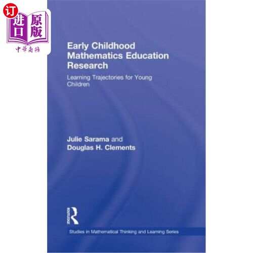 海外直订Early Childhood Mathematics Education Research: Learning Trajectories for Young  幼儿数学教育研究:幼儿学习