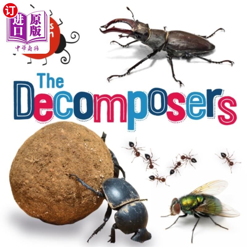 海外直订Insects that Run Our World: The Decomposers 控制我们世界的昆虫:分解者