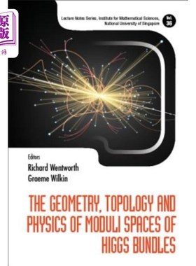 海外直订The Geometry, Topology and Physics of Moduli Spaces of Higgs Bundles 希格斯束模空间的几何、拓扑和物理