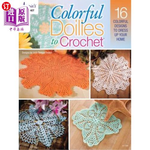 海外直订Colorful Doilies to Crochet 彩色钩针布
