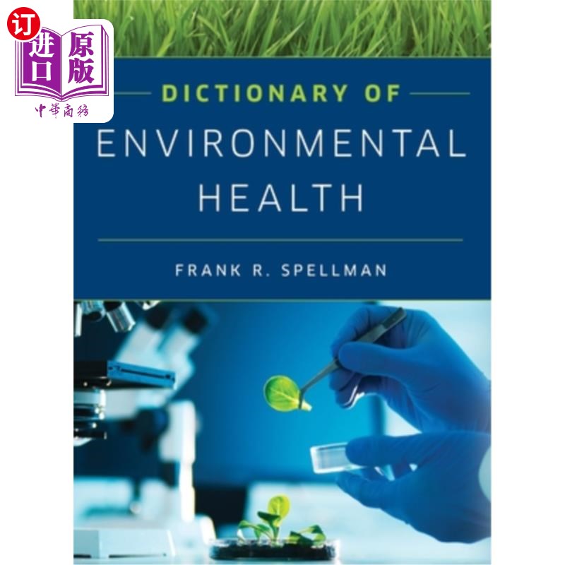 海外直订Dictionary of Environmental Health 环境健康词典