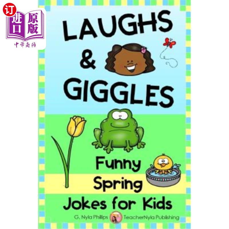 海外直订Laughs & Giggles: Funny Spring Jokes for Kids 笑和咯咯笑:给孩子们的有趣的春天笑话