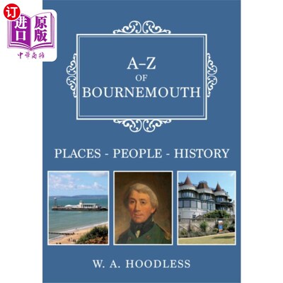 海外直订A-Z of Bournemouth 伯恩茅斯的A-Z