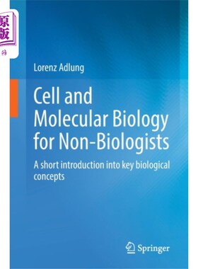海外直订医药图书Cell and Molecular Biology for Non-Biologists 非生物学家的细胞和分子生物学