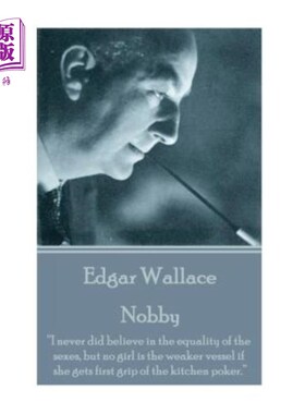海外直订Edgar Wallace - Nobby: 