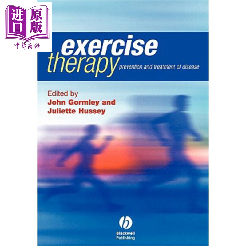 锻炼疗法 疾病预防与治疗 Exercise Therapy Prevention And Treatment Of Disease John Gormley 英文原版【中商原版】wiley