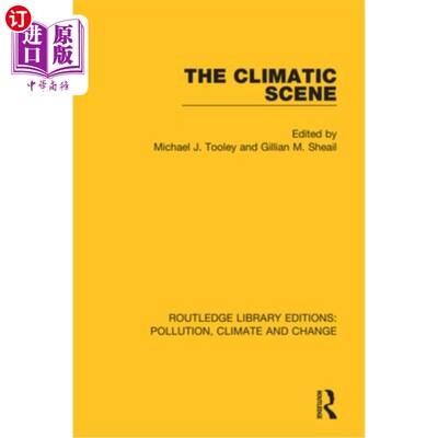 海外直订The Climatic Scene 气候场景