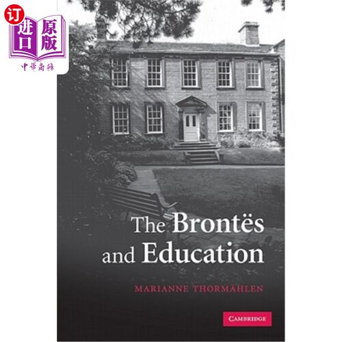 海外直订The Bront?s and Education 勃朗特的年代和教育