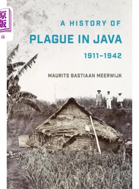 海外直订History of Plague in Java, 1911–1942 爪哇鼠疫史，1911-1942