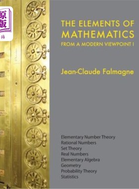海外直订The Elements of Mathematics from a Modern Viewpoint I: Elementary number theory, 从现代观点来看的数学元素I